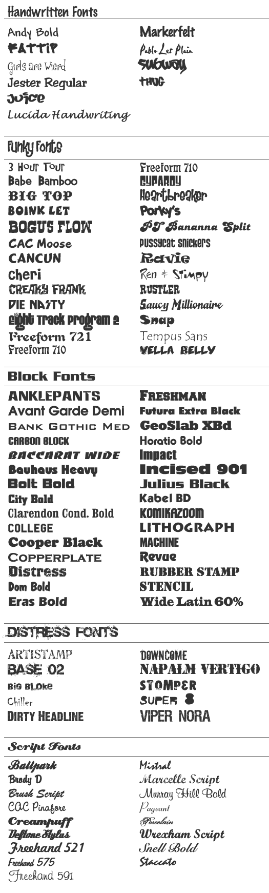 Here are some of our screen printing stock fonts.