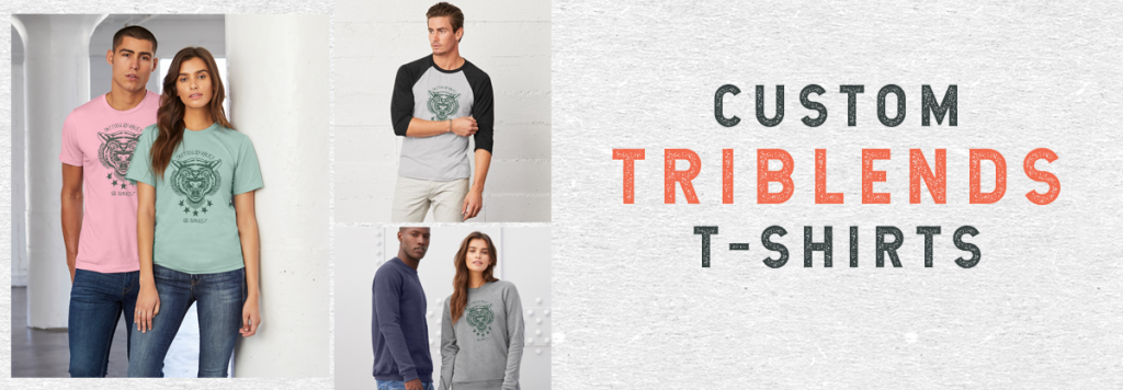 What is a Triblend T-Shirt? - Broken Arrow Wear Blog